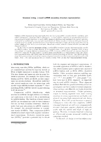 Grammar String: a Novel Ncrna Secondary Structure Representation