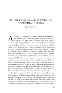 Initial Planning and Execution in Afghanistan and Iraq