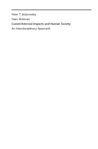 Peter T. Bobrowsky Hans Rickman Comet/Asteroid Impacts and Human Society an Interdisciplinary Approach Peter T