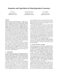 Semantics and Algorithms for Data-Dependent Grammars
