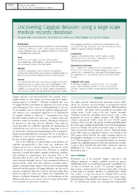 Uncovering Capgras Delusion Using a Large-Scale Medical Records Database Vaughan Bell, Caryl Marshall, Zara Kanji, Sam Wilkinson, Peter Halligan and Quinton Deeley