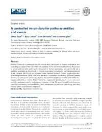 A Controlled Vocabulary for Pathway Entities and Events Steve Jupe1,*, Bijay Jassal2, Mark Williams1 and Guanming Wu2