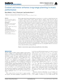 Context and Meter Enhance Long-Range Planning in Music Performance