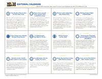 EDITORIAL CALENDAR Brought to You by NABISCO: Inspire Delicious and Easy Ways to Enjoy Whole Grains As Part of a Balanced Diet