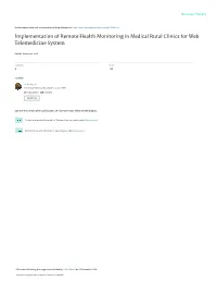Implementation of Remote Health Monitoring in Medical Rural Clinics for Web Telemedicine System