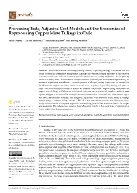 Processing Tests, Adjusted Cost Models and the Economies of Reprocessing Copper Mine Tailings in Chile