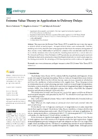 Extreme Value Theory in Application to Delivery Delays