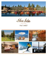 FACT SHEET CONTACT: Murphy O’Brien Public Relations (310) 453-2539 Slwcpr@Murphyobrien.Com