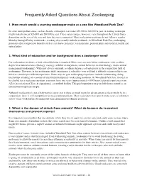 Frequently Asked Questions About Zookeeping