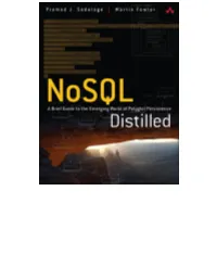 Nosql Distilled: a Brief Guide to the Emerging World of Polyglot