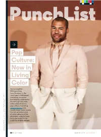 Pop Culture, Including at the Stateof Race in of Catch-Up? Gqlooks Just Playing Aslow Game Narrowing, Or Are We Racial Gapinhollywood Lena Dunham