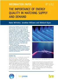 The Importance of Energy Quality in Matching Supply and Demand
