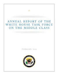 Annual Report of the White House Task Force on the Middle Class