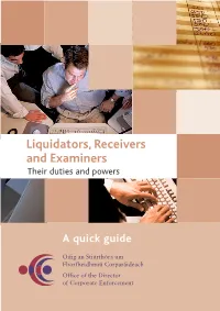 Liquidators, Receivers and Examiners Their Duties and Powers