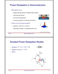 Power Dissipation in Semiconductors Simplest Power Dissipation Models