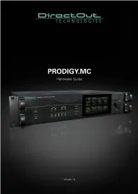 PRODIGY.MC Hardware Guide