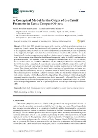 A Conceptual Model for the Origin of the Cutoff Parameter in Exotic Compact Objects