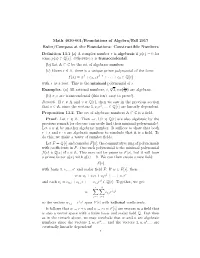 Constructible Numbers Deﬁnition 13.1 (A) a Complex Number R Is Algebraic If P(R) = 0 for Some P(X) ∈ Q[X]