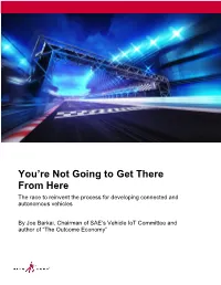 You're Not Going to Get There from Here