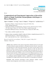 Computational and Experimental Approaches to Reveal the Effects of Single Nucleotide Polymorphisms with Respect to Disease Diagnostics