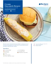 Creamy Guacamole Burgers Blueapron.Com with Elote-Style Corn on the Cob