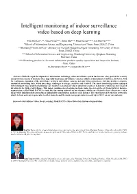 Intelligent Monitoring of Indoor Surveillance Video Based on Deep Learning