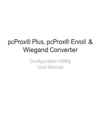 Pcprox® Plus, Pcprox® Enroll & Wiegand Converter