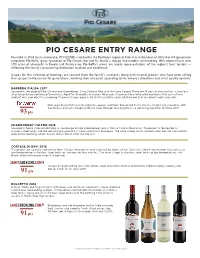 Pio Cesare Entry Range