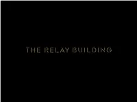 THE-RELAY-BUILDING-SCREEN-BROCHURE-June-2015.Pdf