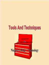 Tools for the Chassis and the Printed Circuit Board