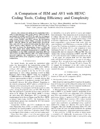 A Comparison of JEM and AV1 with HEVC: Coding Tools, Coding Efﬁciency and Complexity