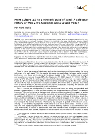 A Selective History of Web 2.0'S Axiologies and a Lesson from It