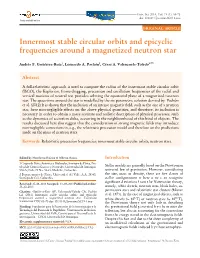 Innermost Stable Circular Orbits and Epicyclic Frequencies Around a Magnetized Neutron Star