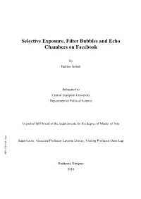 Selective Exposure, Filter Bubbles and Echo Chambers on Facebook