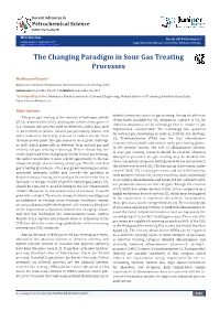 The Changing Paradigm in Sour Gas Treating Processes