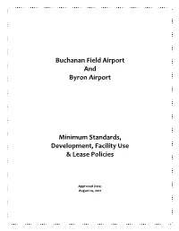 Buchanan Field Airport and Byron Airport Minimum Standards, Development, Facility Use & Lease Policies