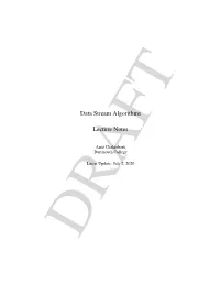 Data Stream Algorithms Lecture Notes