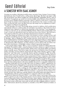 Guest Editorial: a Semester with Isaac Asimov May/June 2018 Whether Adversity Is Necessary for Humanity’S Progress (A Disturbingly Timely Ques - Tion)