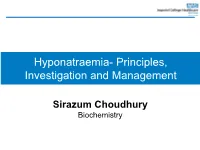 Hyponatraemia- Principles, Investigation and Management