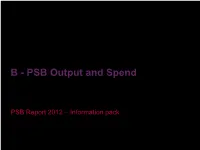 PSB Output and Spend