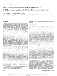 The Carcinogenicity of the O-Methoxy Derivatives of N-2-Fluorenylacetamide and of Related Compounds in the Rat