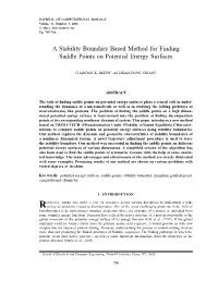 A Stability Boundary Based Method for Finding Saddle Points on Potential Energy Surfaces