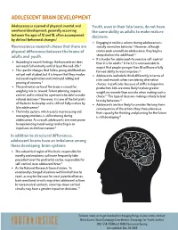 Adolescent Brain Development