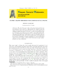 Closed Graph Theorems for Bornological Spaces