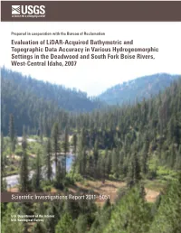 Evaluation of Lidar-Acquired Bathymetric and Topographic Data Accuracy in Various Hydrogeomorphic Settings in the Deadwood
