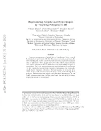 Representing Graphs and Hypergraphs by Touching Polygons in 3D William Evans 1 Paweł Rzążewski 2,3 Noushin Saeedi 1 Chan-Su Shin 4 Alexander Wolﬀ 5