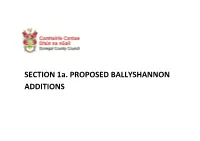 SECTION 1A. PROPOSED BALLYSHANNON ADDITIONS