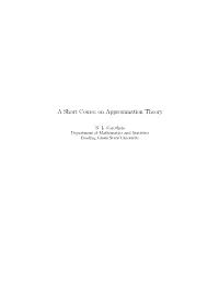 A Short Course on Approximation Theory