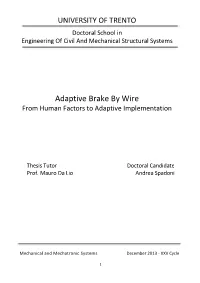 Adaptive Brake by Wire from Human Factors to Adaptive Implementation