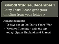 Entry Task: Please Grab Your Timeline from Your Folder :)